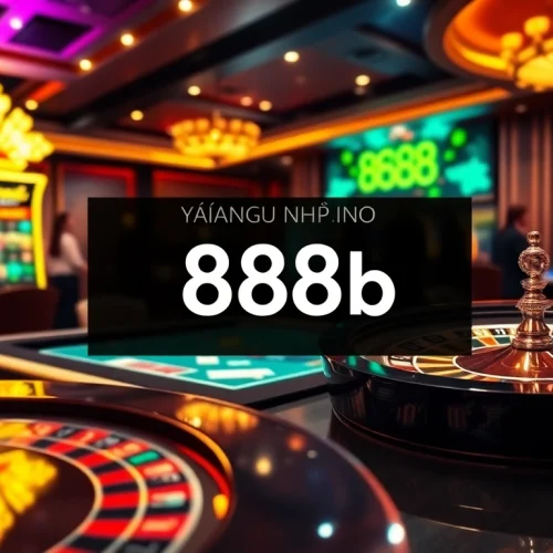 A vibrant casino scene showcasing 'đăng nhập 888b' prominently, featuring roulette, poker, and slot machines.